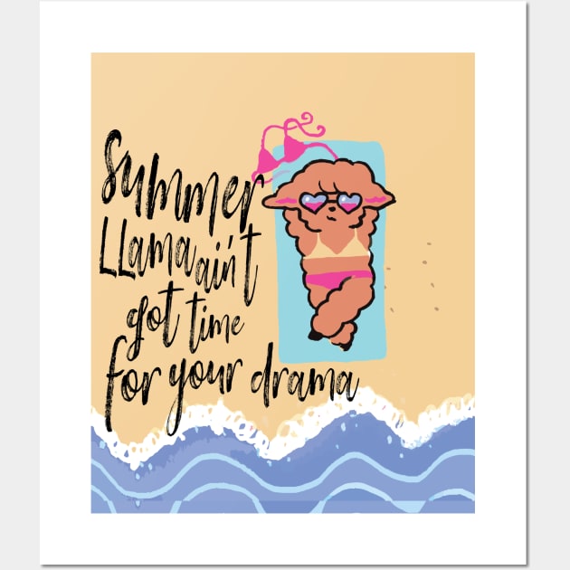 summer llama aint got time for your drama Wall Art by lazykitty